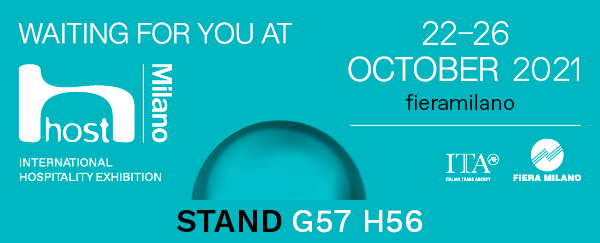 Vi aspettiamo ad Host 22-26 ottobre 2021 – Stand G57-H56